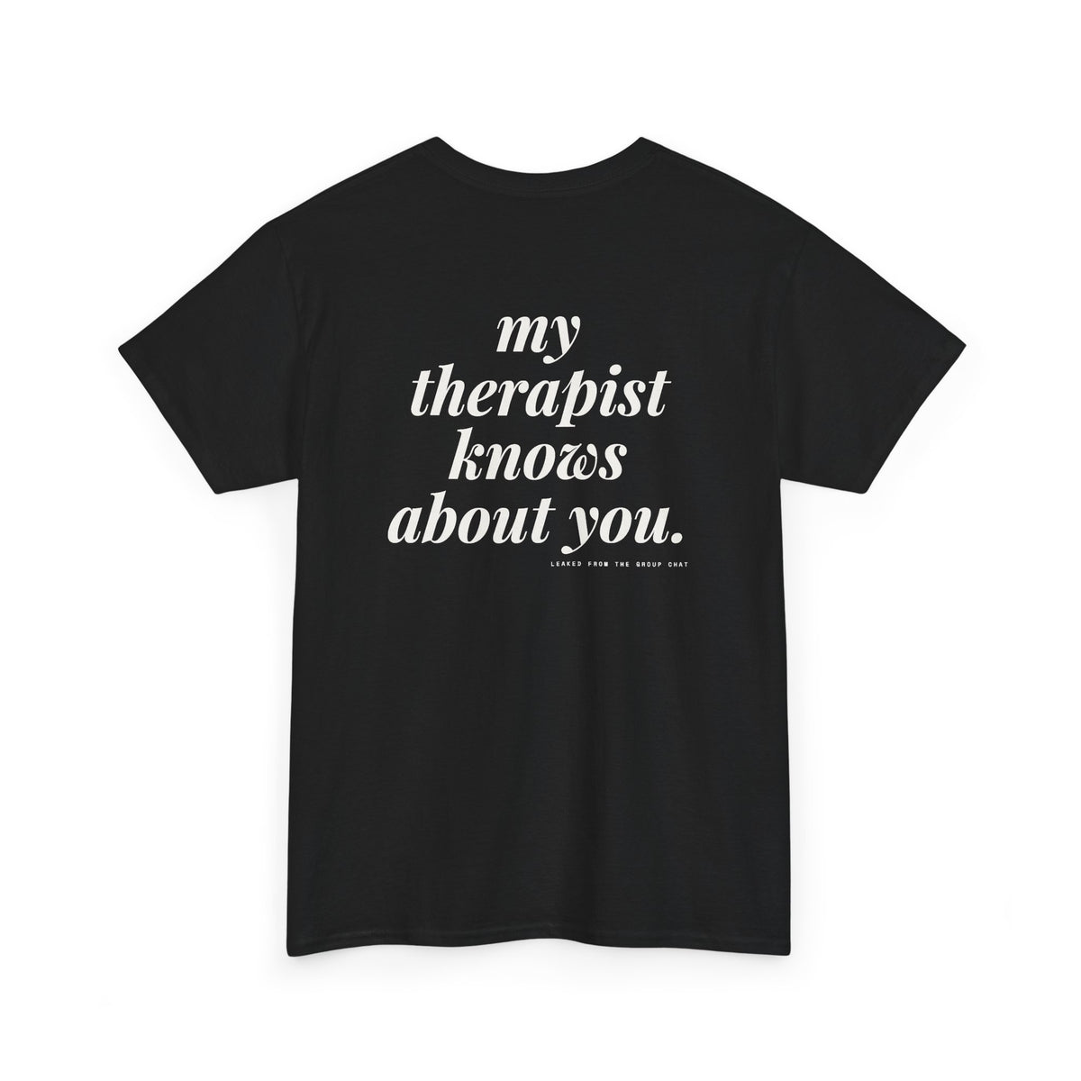 My Therapist Knows About You.