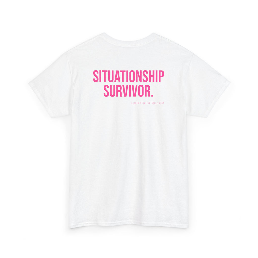 Situationship Survivor.