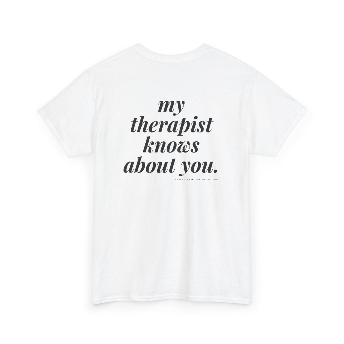 My Therapist Knows About You.